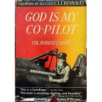 God is My Co-pilot, by Robert L. Scott