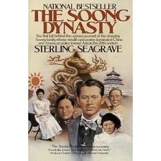 The Soony Dynasty, by Sterling Seagrave