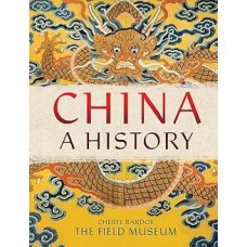 China: a History, by Cheryl Bardoe