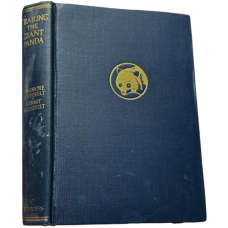 Trailing the Giant Panda, by Theodore Roosevelt & Kermit Roosevelt