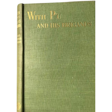 With P'u and His Brigands, by Mrs. Howard Taylor