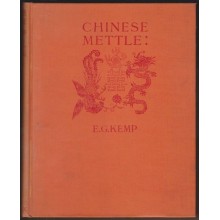 Chinese Mettle, by E. G. Kemp