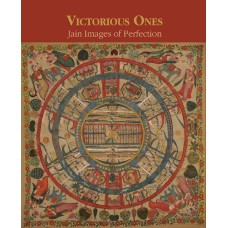 Victorious Ones: Jain Images of Perfection, by P. E. Granoff, Paul Dundas, John E Cort