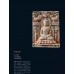 Silk Road Relics: Buddhist Miniatures in the Palm - Collecting and Appraising Niye and Tsha-Tsha Art, Edited by Xu Yaping