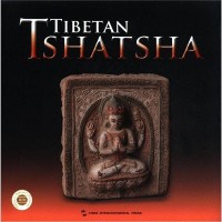 Tibetan Tshatsha, by Chen Dan Tibetan Tshatsha, by Chen Dan