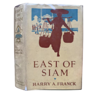 East of Siam: Ramblings In the Five Divisions of French Indo-China, by Harry A. Franck