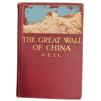The Great Wall of China, by William Edgar Geil The Great Wall of China, by William Edgar Geil