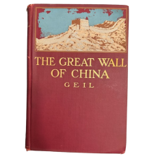 The Great Wall of China, by William Edgar Geil The Great Wall of China, by William Edgar Geil