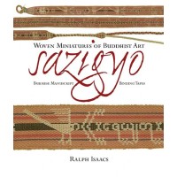 Sazigyo, Burmese Manuscript Binding Tapes: Woven Miniatures of Buddhist Art, by Ralph Isaacs